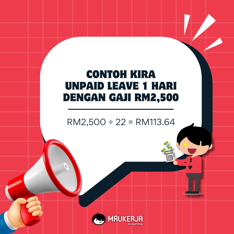 Contoh Kira Unpaid Leave 1 hari dengan gaji RM2,500